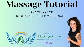 Massage Tutorial Wirbelsäule behandeln  Knacktechnik [upl. by Enenej99]