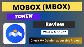 What is MOBOX MBOX Coin  Review About MBOX Token [upl. by Brendon352]