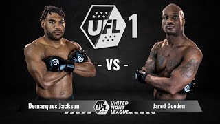 Demarques Jackson vs Jared Gooden  BOUT 10  United Fight League 1 [upl. by Prosperus]