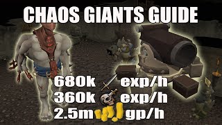 Runescape 3 Chaos Giants Slayer Guide 2017  680k Melee exph  360k Slayer exph  25m3m GPh [upl. by Hsatan]