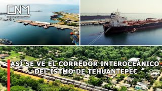 Así avanza el Corredor Interoceánico del Istmo de Tehuantepec [upl. by Eiromem]