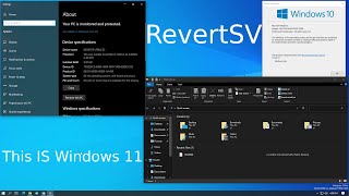 RevertSV  This IS Windows 11 [upl. by Eustazio]