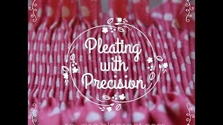 Pleating with Precision [upl. by Aihcsrop949]