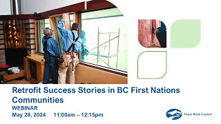 Retrofit Success Stories in BC First Nations Communities [upl. by Loomis]