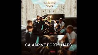 CA ARRIVE FORT  NAPS [upl. by Nyledam]