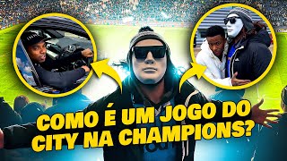 COLAMOS NO CT DO CITY E NUM JOGO DA CHAMPIONS [upl. by Aisetal]