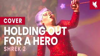 quotHolding Out For a Heroquot 『Shrek 2』  Cover by NABI [upl. by Lovato811]