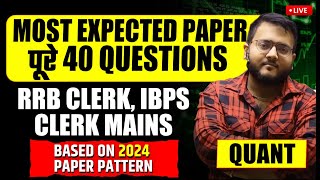 🔥 IBPS RRB Clerk Mains 2024 Paper Quant  Most Expected Paper RRB CLERK Mains 2024 Quant  Harshal [upl. by Lisab]