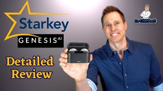 Starkey Genesis Ai Detailed Hearing Aid Review [upl. by Spiegelman]