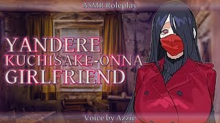 Yandere KuchisakeOnna GirlfriendF4AASMRRPAm I Pretty [upl. by Christophe]