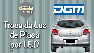 Como Trocar a Luz de Placa do Chevrolet Onix Meu Onix [upl. by Elman320]