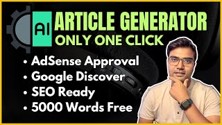 SEOReady Article Generator Tool Only 1 Click  AdSense Approval  Best AI Content Writer [upl. by Dorri]