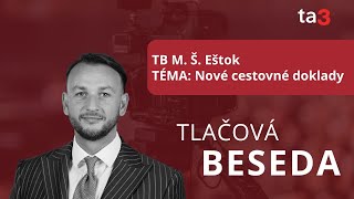 TB M Š Eštok TÉMA Nové cestovné doklady [upl. by Rednaxela]