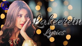 Lakeerein  Mere haathon mein Na Teri Lakeerein Lyrics  Kanika Mann amp Nishant MalkaniSuraj Patel [upl. by Nnylyahs213]