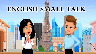 English Small Talk  Everyday Life English Conversations [upl. by Assiron]