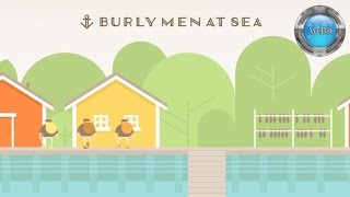 Burly Men At Sea [upl. by Llevad]