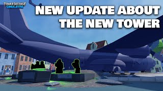 NEW UPDATE JUST DROP ABOUT THE NEW TOWER  TDS Roblox [upl. by Jahdol]