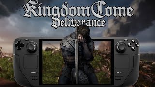 Can the Steam Deck Run Kingdom Come Deliverance [upl. by Ise]