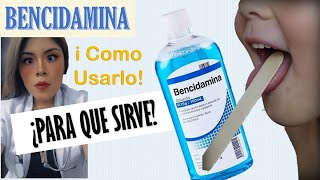 BENCIDAMINA para que sirve como usarla ENJUAGUE BUCAL [upl. by Silverman]