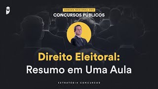 Direito Eleitoral Resumo em Uma Aula  Semana Nacional EC 24 [upl. by Oicaro]