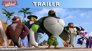 SURFS UP 2 WAVEMANIA  Payoff Trailer [upl. by Prue]