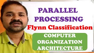 Parallel Processing in Computer Organization Architecture  Pipelining  Flynn classification comp [upl. by Aros]