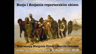 quotRosja i Rosjanie reporterskim okiemquot Radio Progres PL Audycja [upl. by Marilyn890]