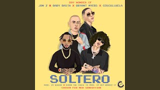 Soltero feat Jon Z amp Baby Rasta [upl. by Mas]