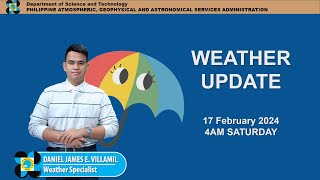 Public Weather Forecast issued at 4AM  February 17 2024  Saturday [upl. by Erodisi]