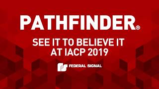 Federal Signal Pathfinder IACP 2019 [upl. by Oicnedif]