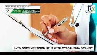 How Does Mestinon Help With Myasthenia Gravis [upl. by Hekking]