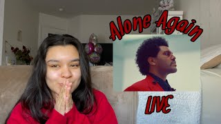 Alone Again  The Weeknd LIVE Performance REACTION  Dariana Rosales [upl. by Ahseekal]