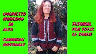 CARDIGAN UNCINETTO INVERNALE TUTORIAL OGNI MISURA E FILATO [upl. by Niai273]