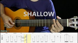 Shallow Lady Gaga Bradley Cooper  Fingerstyle Guitar Tutorial TAB  Chord [upl. by Jonis]