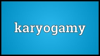 Karyogamy Meaning [upl. by Inman]