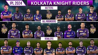 KKR 2024 Ipl Team — KKR Squad 2024 Players list — KKR batsman — All Rounders — KKR Bowlers in 2024 [upl. by Sawyer824]