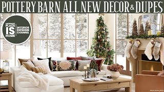 Pottery Barn all new decor amp dupes [upl. by Leirda]