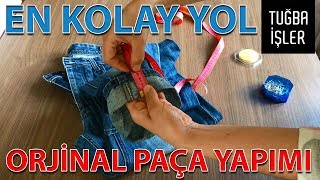 Orjinal Paça Yapımı  Kot Pantolon Paçası Kısaltma KENDİN YAP  Tuğba İşler [upl. by Yengac]