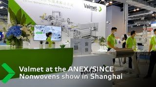 Valmet participation in the INDEXSINCE Nonwovens Show in Shanghai [upl. by Corbett]