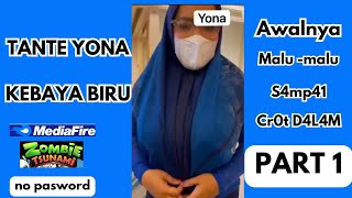 VIRAL Tante Yona Awalnya Malumalu akhirnya cr0t d4l4m kebaya biru zombie tsunami Part 1 [upl. by Tdnaltroc345]