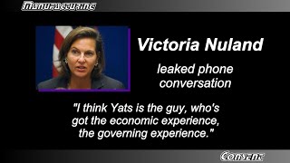 US COUP IN UKRAINE PROVOKED RUSSIA INTO ANNEXING CRIMEA  LEAKED VICTORIA NULAND PHONECALL TAPE [upl. by Fenn]