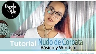 Como hacer un nudo de corbata básico y Windsor  Fácil y rápido [upl. by Liscomb619]