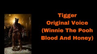 Tigger Original Voice Winnie The Pooh Blood And Honey [upl. by Leavy]