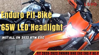 LOYO 65W Enduro Pit Bike LED Headlight Install on 2022 KTM EXC [upl. by Nolava]