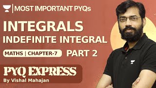 🔴 Most Expected PYQs 🔥 Indefinite Integrals 🔥😨  Part 2  Integrals  Class 12 Maths  Chapter 7 [upl. by Ynehpets]