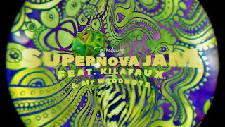 SUPERNOVA JAM 👽🚀  DUB FX  feat KilaFaux amp Mr Woodnote [upl. by Jasen]