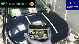 Wavex MAXXIMUS Graphene Ceramic Paste Wax vs Turtle Wax vs 3m Paste Wax  घर पर करे कार को वैक्स [upl. by Harvard]