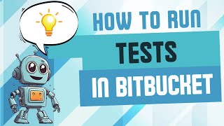 Run Selenium and Cypress Tests in Bitbucket Pipelines [upl. by Annora]