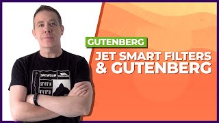 Add Search amp Filters to Gutenberg with JetSmartFilters amp JetEngine [upl. by Ynes27]