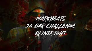 Blindsight  24 Bars Mark Beats Challenge 2021  BARS [upl. by Yekcir]